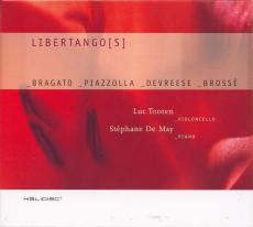 Libertango[s] - Tooten & De May